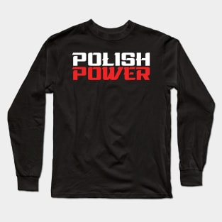 Polish Power Long Sleeve T-Shirt